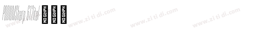 PODIUMSharp 612ital字体转换